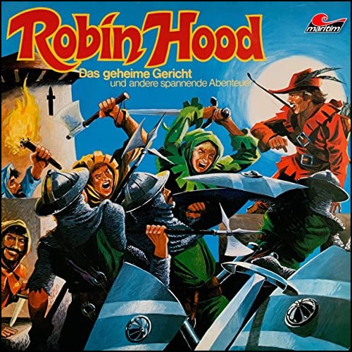 Robin Hood (2) Das geheime Gericht und andere spannende Abenteuer - Maritim 1974 - All Ears 2020