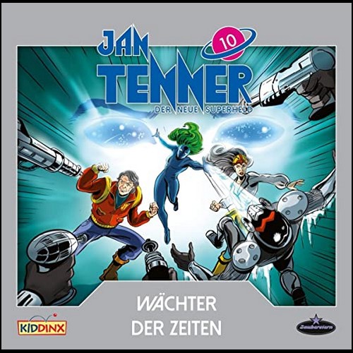 Jan Tenner (10) Wchter der Zeiten - Zauberstern Records 2020