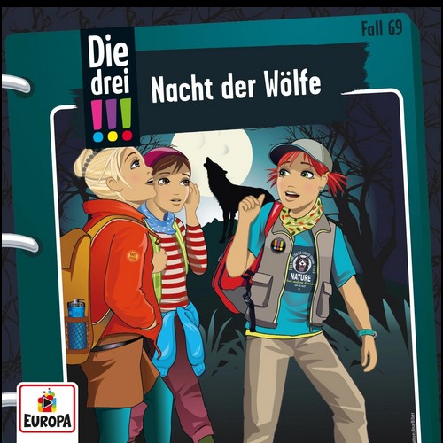 Die drei !!! (69) Nacht der Wlfe - Europa 2020