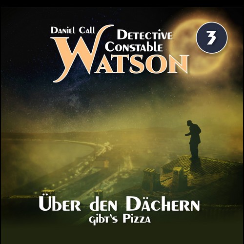 Detective Constable Watson (3) ber den Dchern gibt's Pizza - Hermann Media 2020