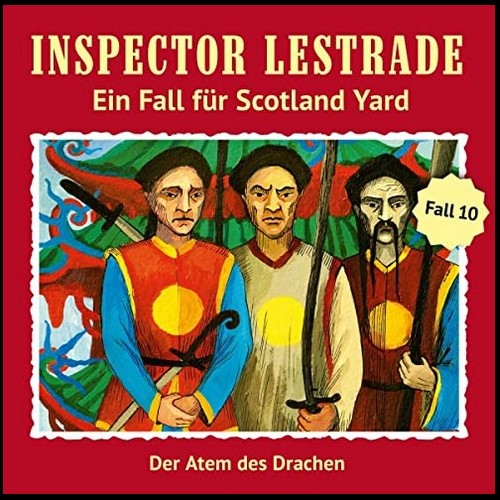 Inspector Lestrade (10) Der Atem des Drachen - Fritzi Records 2020