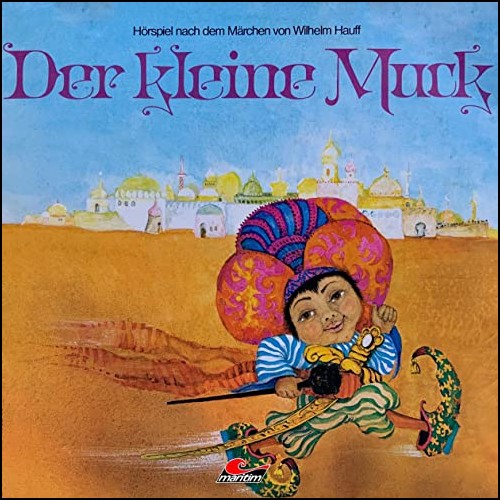 Der kleine Muck (Wilhelm Hauff) Maritim 1974 - All Ears 2020