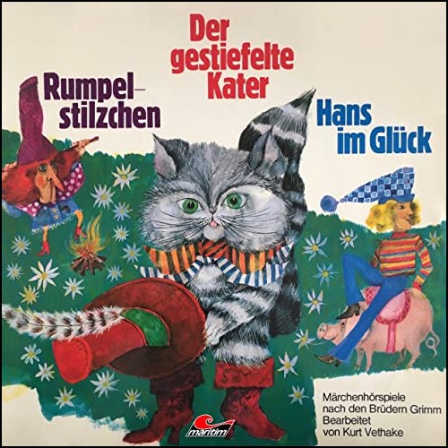 Rumpelstilzchen / Der gestiefelte Kater / Hans im Glck
 (Gebrder Grimm) Maritim 1974 - All Ears 2020
