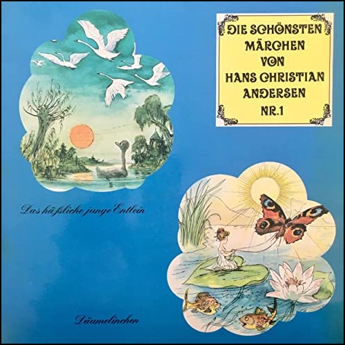 Die schnsten Mrchen von Hans Christian Andersen (1) Das hliche junge Entlein / Dumelinchen - Telefunken 1968 - All Ears 2020