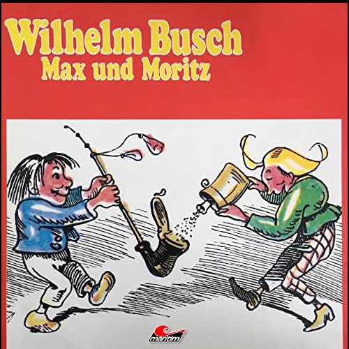Max und Moritz (Wilhelm Busch) Maritim 1979 - All Ears 2020