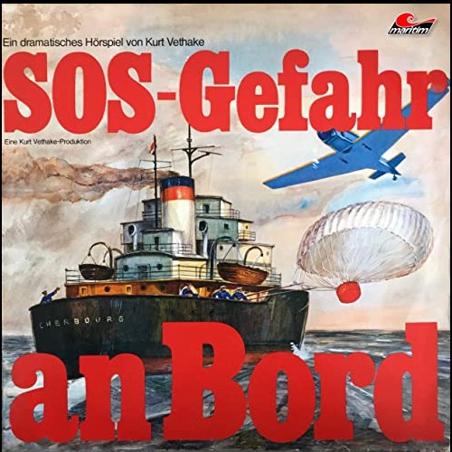 SOS - Gefahr an Bord (Kurt Vethake) Maritim 1974 - All Ears 2020