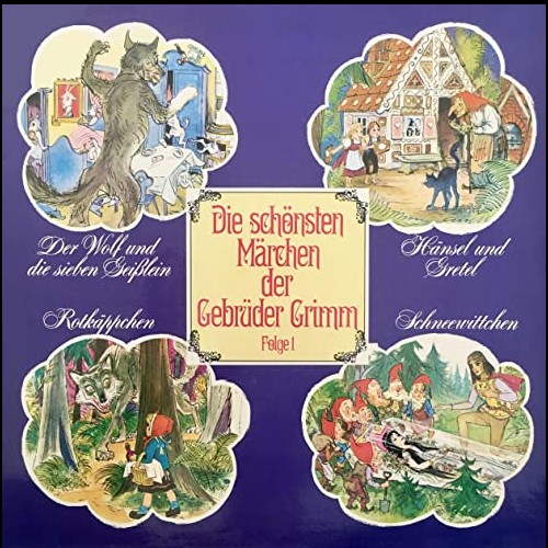 Die schnsten Mrchen der Gebrder Grimm (1) Der Wolf und die sieben Geilein / Hnsel und Gretel / Rotkppchen / Schneewittchen - Telefunken 1968 - All Ears 2020