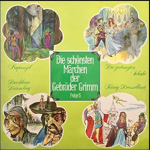 Die schnsten Mrchen der Gebrder Grimm (5) Rapunzel - Die zertanzten Schuhe - Der kleine Dumling - Knig Drosselbart - Telefunken 1968 - All Ears 2020