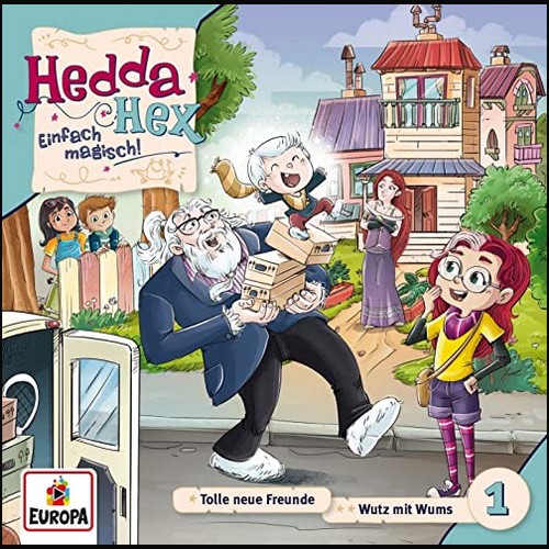 Hedda Hex (1) Tolle Neue Freunde/Wutz mit Wums - Europa 2020
