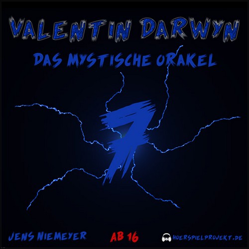 Valentin Darwyn (7) Das mystische Orakel - hoerspielprojekt 2020
