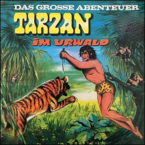 Tarzan - Das große Abenteuer (1) Tarzan im Urwald
- All Ears / Telefunken 1969 Tarzan - Das große Abenteuer (1) Tarzan im Urwald
- All Ears / Telefunken 1969