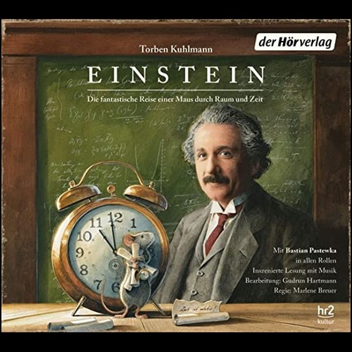 Einstein - Die fantastische Reise einer Maus durch Raum und Zeit (Torben Kuhlmann) hr - der hrverlag 2020