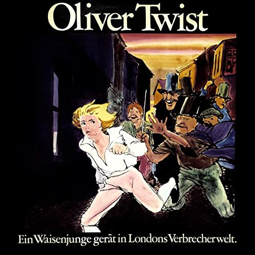Oliver Twist - Ein Waisenjunge gert In Londons Verbrecherwelt
 (Charles Dickens) Telefunken 1975 - All Ears 2020