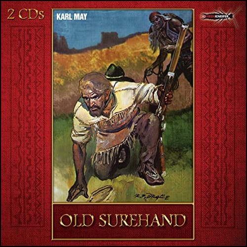 Old Surehand (Karl May) Ohrenkneifer 2020