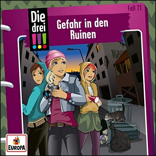Die drei !!! (71) Gefahr in den Ruinen  - Europa 2021