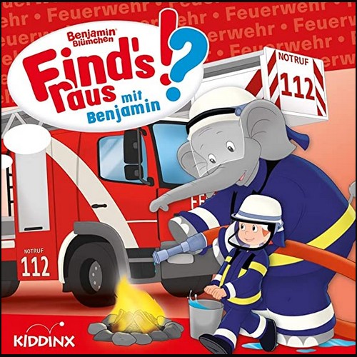 Find's raus mit Benjamin  (5) Feuerwehr - Kiddinx 2021