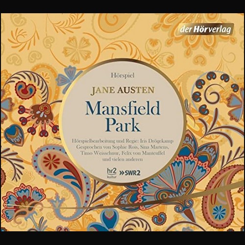 Mansfield Park (Jane Austen) hr 2020 - Der Hörverlag 2021 Mansfield Park (Jane Austen) hr 2020 - Der Hörverlag 2021