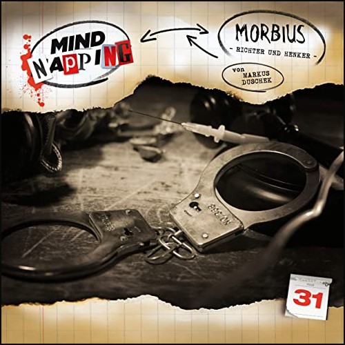 MindNapping (31) Morbius - Richter und Henker - Audionarchie 2020