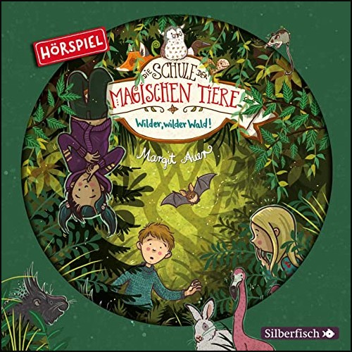 Die Schule der magischen Tiere (11) Wilder, wilder Wald! - Silberfisch / Hrbuch Hamburg 2020