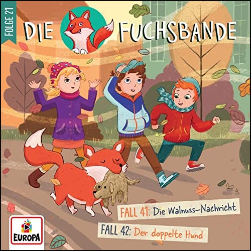 Die Fuchsbande (21) Die Walnuss-Nachricht / Der doppelte Plüschhund - Europa 2021 Die Fuchsbande (21) Die Walnuss-Nachricht / Der doppelte Plüschhund - Europa 2021