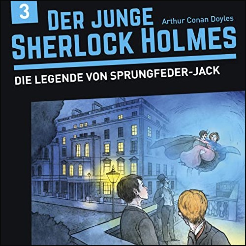Der junge Sherlock Holmes (3) Die Legende von Sprungfeder-Jack - Floff 2021