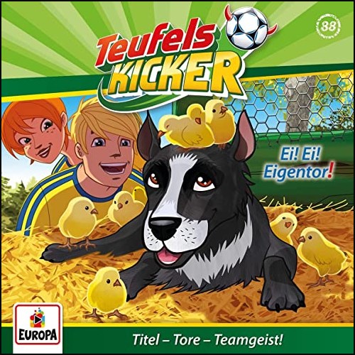 Teufelskicker (88) Ei! Ei! Eigentor!  - Europa 2021