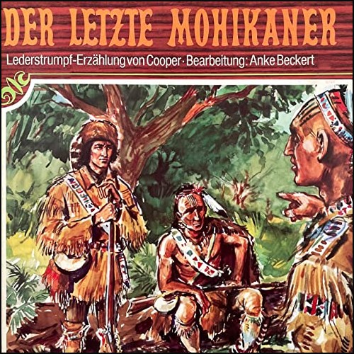 Lederstrumpf () Der letzte Mohikaner - Fass 1968 - All Ears 2021