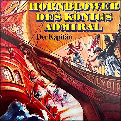 Hornblower: Des Knigs Admiral - Der Kapitn () PEG 1975 - All Ears 2021