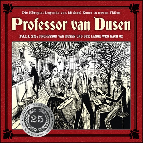 Prof. van Dusen - Die neuen Flle (25) Professor van Dusen und der lange Weg nach Oz - Maritim 2021