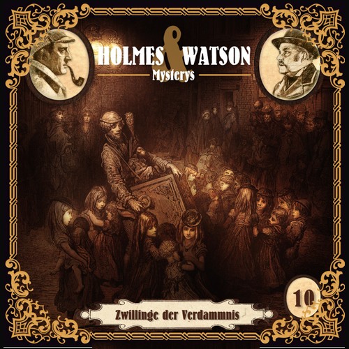 Holmes & Watson Mysterys (10) Zwillinge der Verdammnis - Hermann Media 2021