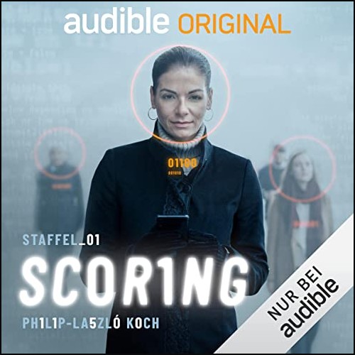 Scoring - Staffel 1 (Philip-Laszl Koch) Audible 2021