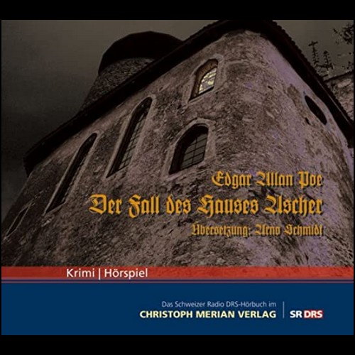 Der Fall des Hauses Ascher (Edgar Allan Poe) DRS 1988 - Christoph Merian Verlag 2009