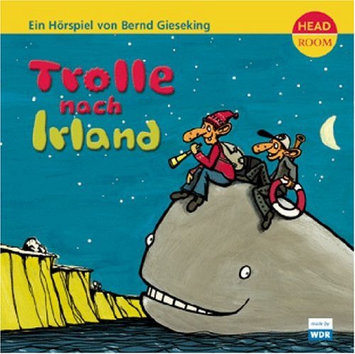 Bernd Gieseking - Trolle nach Irland Teil 1 / 4