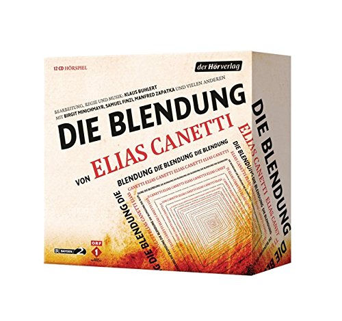 Elias Canetti - Die Blendung