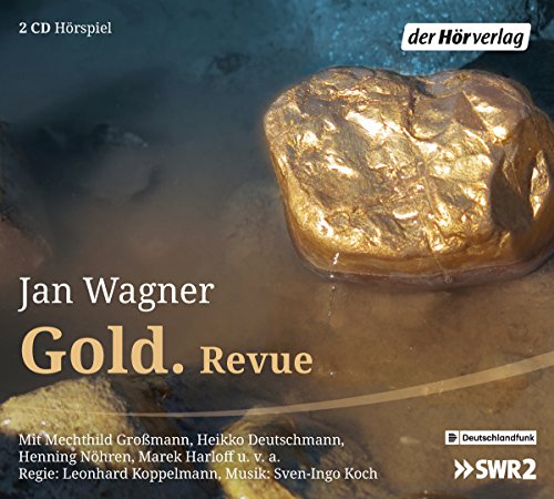 Jan Wagner - Gold. Revue