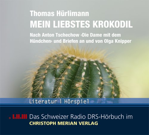 Thomas Hürlimann - Mein liebstes Krokodil