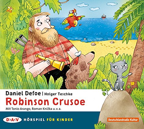 Daniel Defoe - Robinson Crusoe