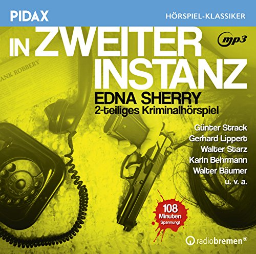 Edna Sherry, Nikolai von Michalewsky - Pidax Hörspiel-KlassikerIn zweiter Instanz