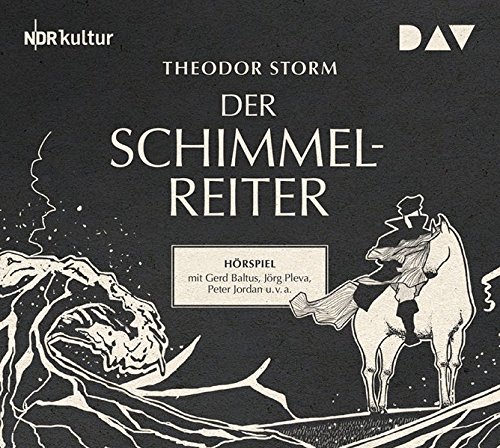 Theodor Storm - Der Schimmelreiter