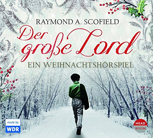 Raymond A. Scofield - Der große Lord