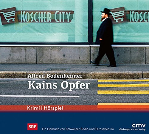 Alfred Bodenheimer - Kains Opfer Teil 1