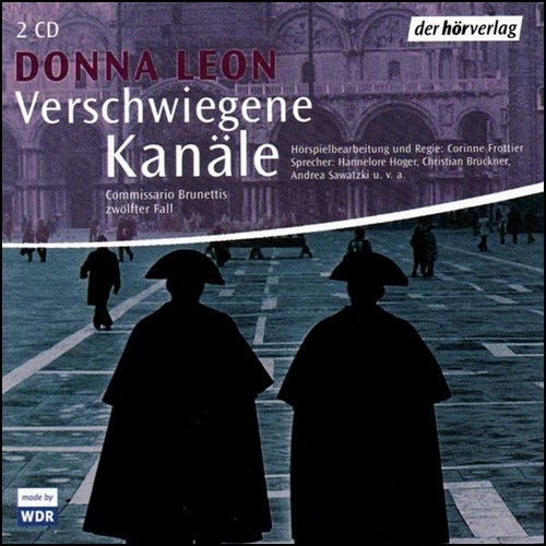 Commissario Brunetti (12) Verschwiegene Kanle (Donna Leon) WDR 2004