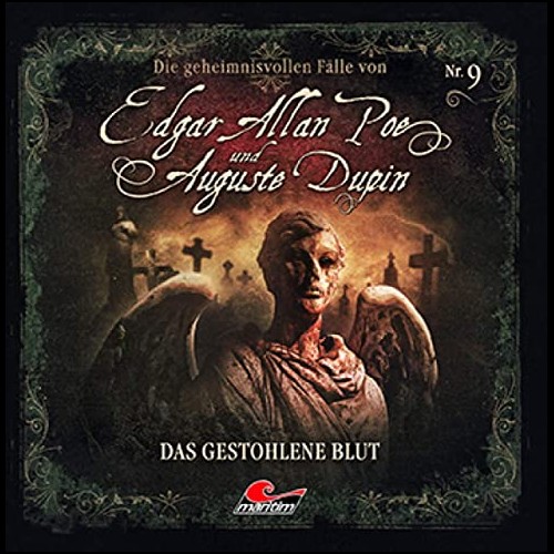 Edgar Allan Poe & Auguste Dupin (9) Das gestohlene Blut - Maritim 2020