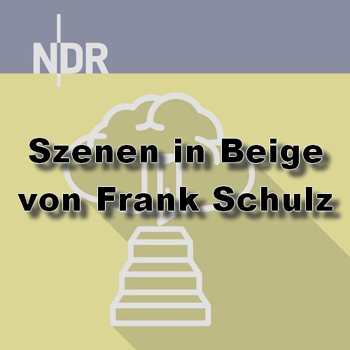 Szenen in Beige (Frank Schulz) NDR 2020