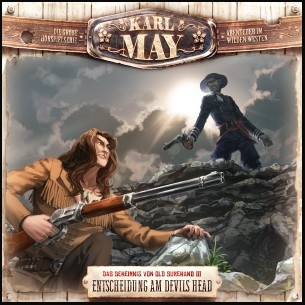 Karl May (10) Das Geheimnis von Old Surehand III - Entscheidung am Devils Head - Holysoft 2021 Karl May (10) Das Geheimnis von Old Surehand III - Entscheidung am Devils Head - Holysoft 2021