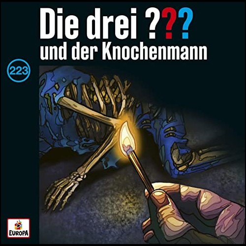 Die drei ??? (223) und der Knochenmann (Marco Sonnleitner) Europa 2023 Die drei ??? (223) und der Knochenmann (Marco Sonnleitner) Europa 2023