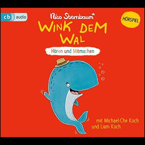 Wink dem Wal (Nico Sternbaum) cbj audio 2023