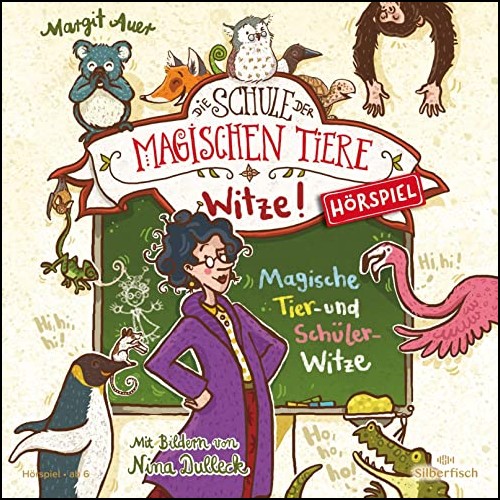 Die Schule der magischen Tiere - Witze () Magische Tier- und Schülerwitze - Silberfisch - Hörbuch Hamburg 2023 Die Schule der magischen Tiere - Witze () Magische Tier- und Schülerwitze - Silberfisch - Hörbuch Hamburg 2023