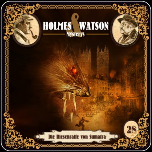 Holmes und Watson Mysterys (28) Die Riesenratte von Sumatra (Marcus Meisenberg) Hermann Media 2023