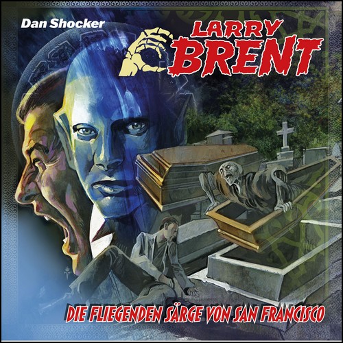 Larry Brent (50) Die fliegenden Srge von San Francisco (Dan Shocker) Holysoft 2023